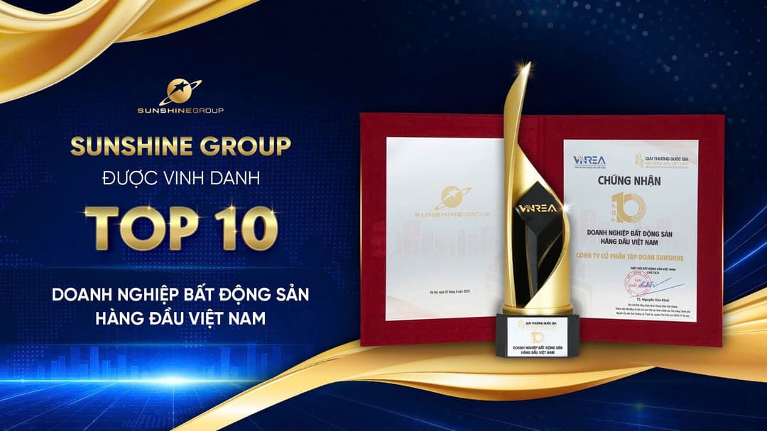 Sunshine Group nhận giải thưởng Top 10 Doanh nghiệp Bất động sản hàng đầu Việt Nam