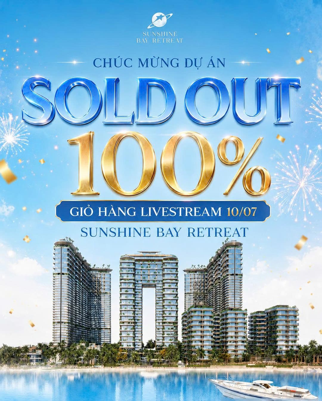 100% giỏ hàng livestream ngày 10/07 dự án Sunshine Bay Retreat được giao dịch thành công